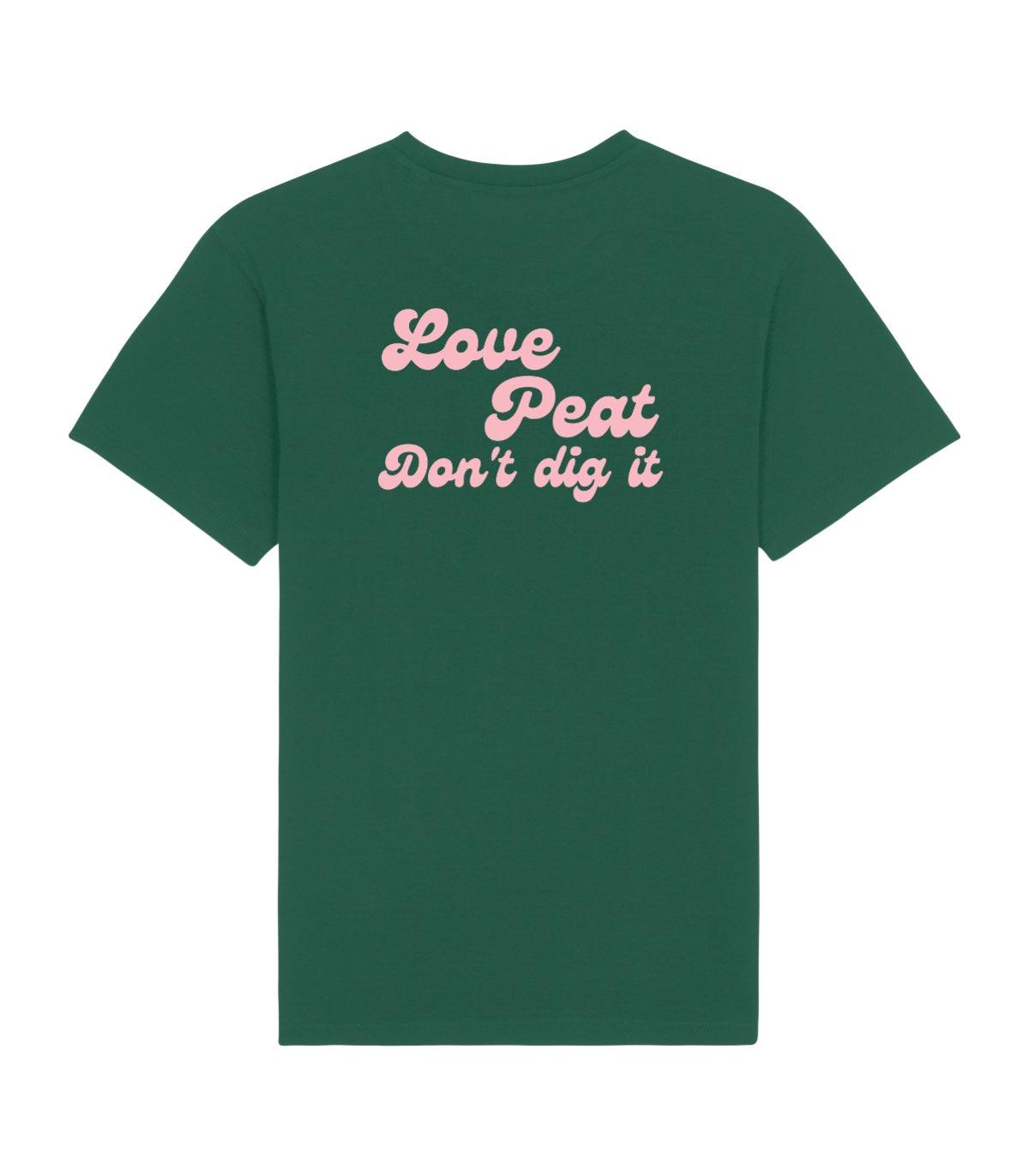 Love Peat Organic T-Shirt - for peat's sake