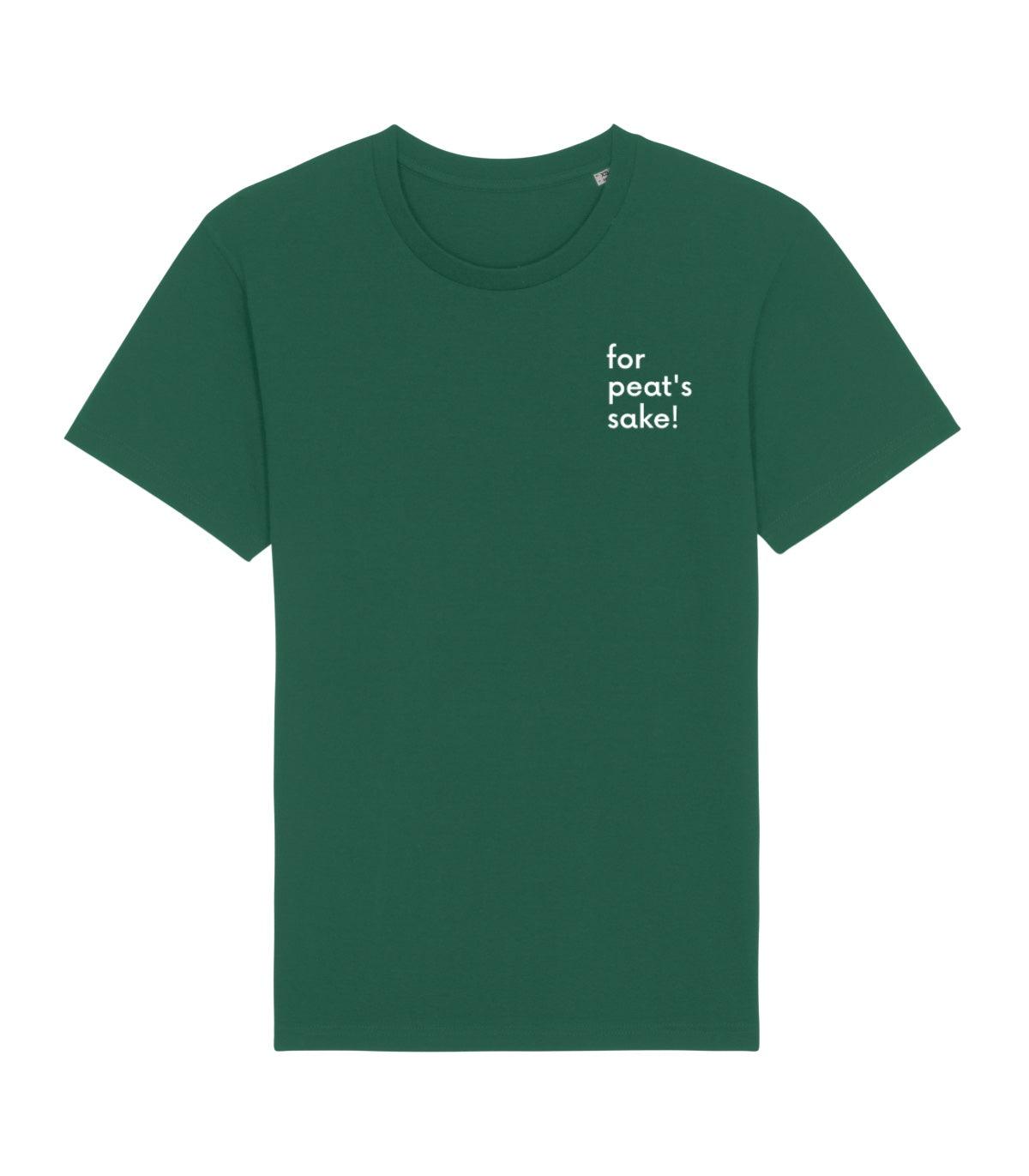 Love Peat Organic T-Shirt - for peat's sake