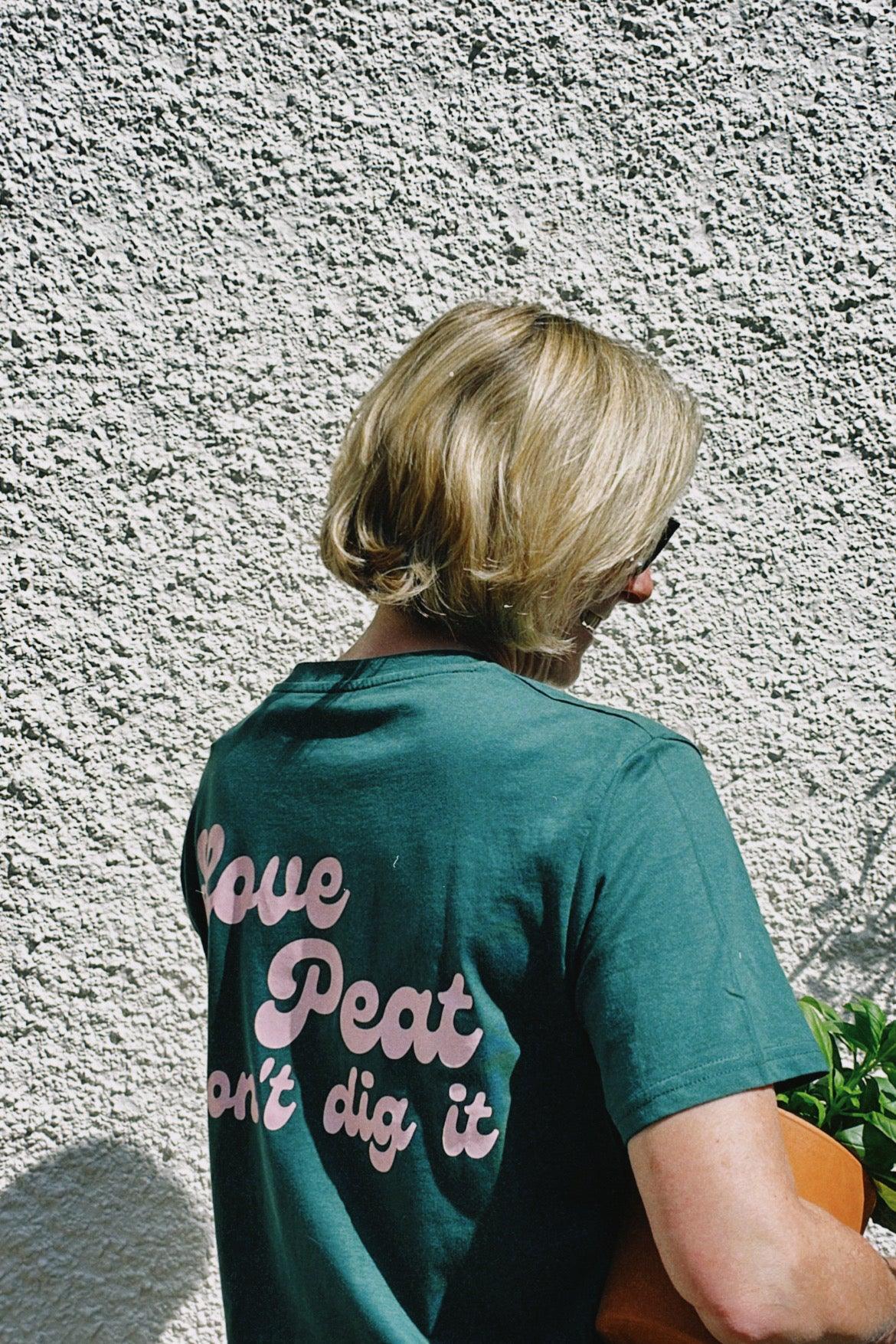 Love Peat Organic T-Shirt - for peat's sake